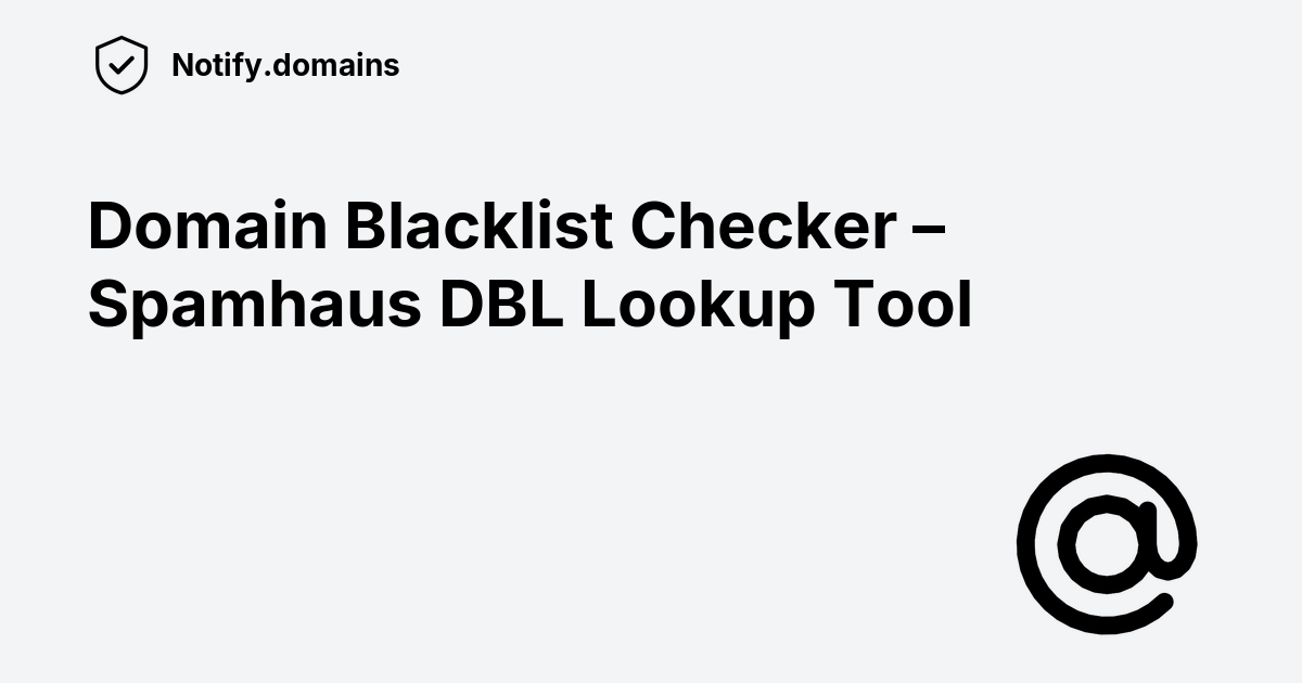 Domain blacklist checker spamhaus dbl lookup tool