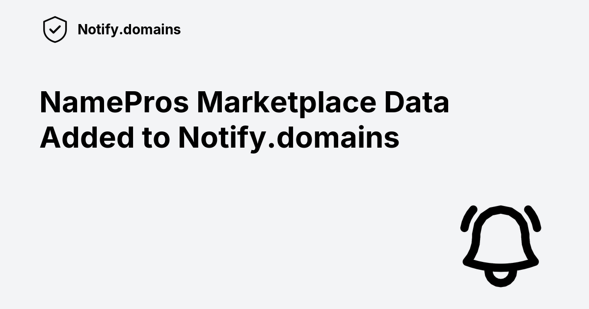 NamePros Marketplace Data Added to Notify.domains